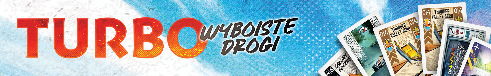 Turbo Wyboiste drogi