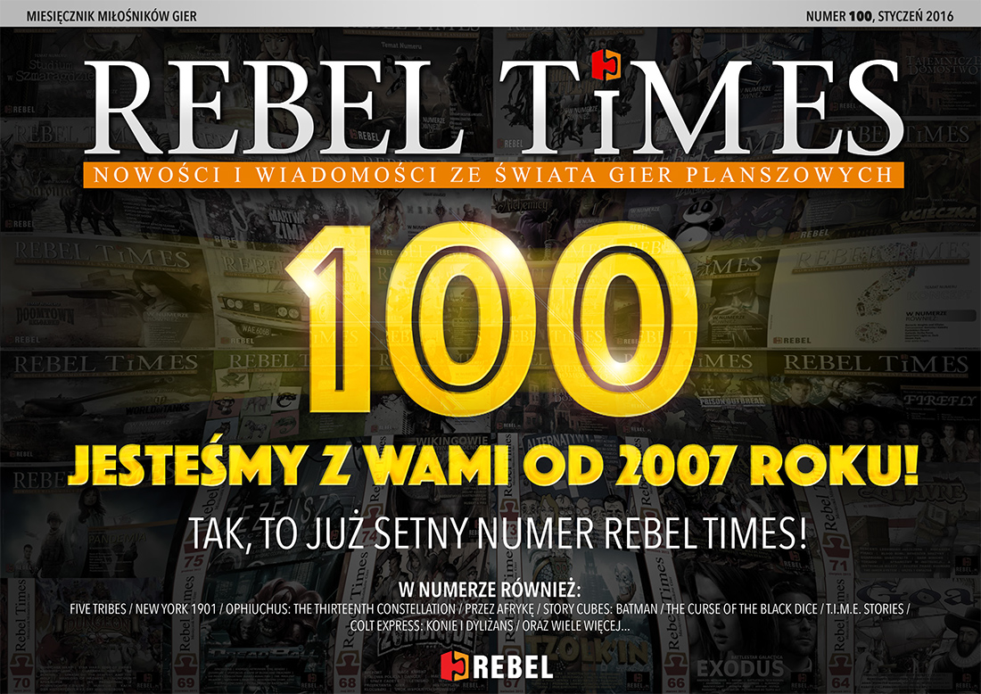 Rebel Times #100 / Styczeń 2016