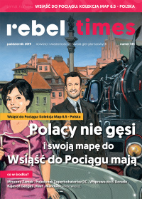 Rebel Times #145 / Październik 2019