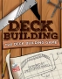 Deck Building: The Deck Building Game