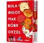 Buła, Bigos, Mak, Bóbr, Orzeł