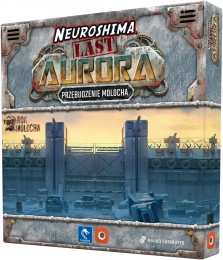 Neuroshima: Last Aurora - Przebudzenie Molocha