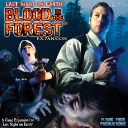 Last Night on Earth - The Blood in the Forest Expansion