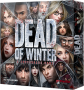 Dead of Winter: A Crossroads Game