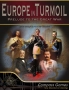 Europe in Turmoil: Prelude to the Great War