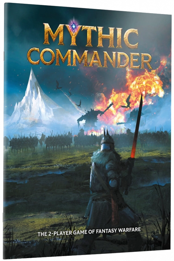 Mythic Commander: Core Rulebook