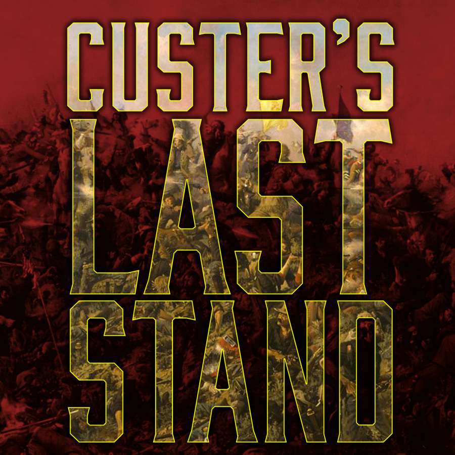 Custer's Last Stand