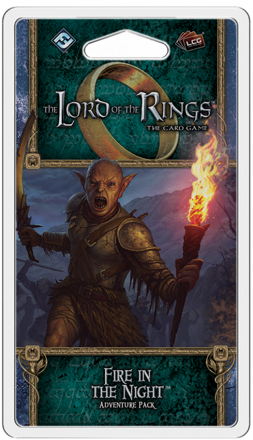 Lord of the Rings LCG: Fire in the Night