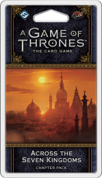 A Game of Thrones: The Card Game (2ed) - Across The Seven Kingdoms