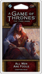 A Game of Thrones: The Card Game (2ed) - All Men are Fools