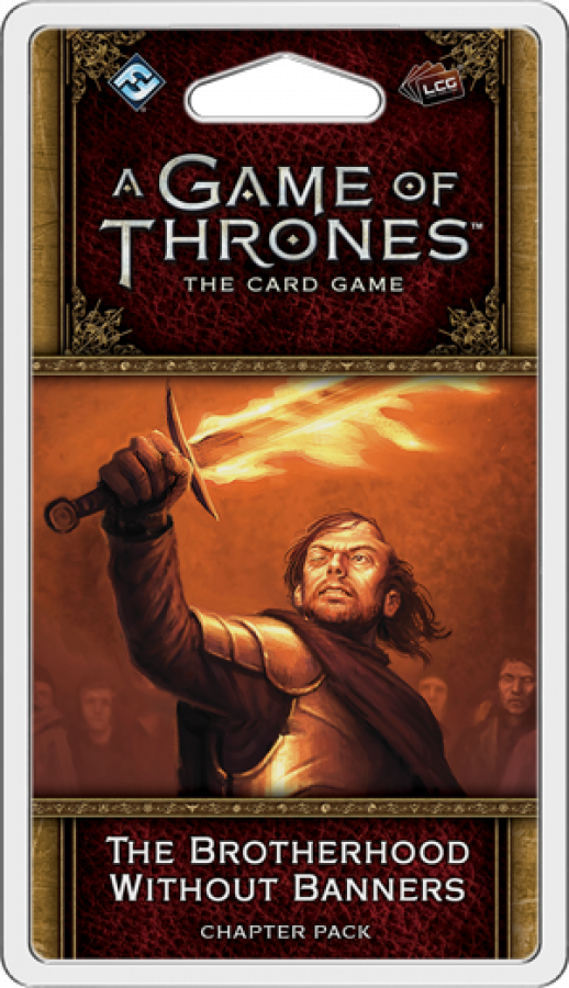 A Game of Thrones: The Card Game (2ed) - The Brotherhood Without Banners