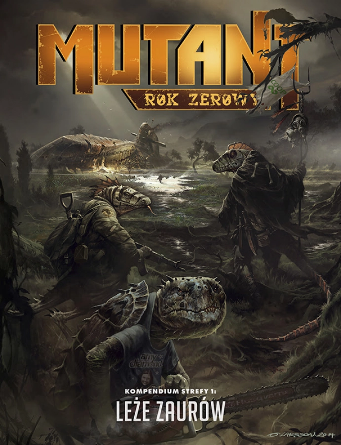 Mutant: Rok Zerowy - Kompendium strefy 1 - Leże Saurian