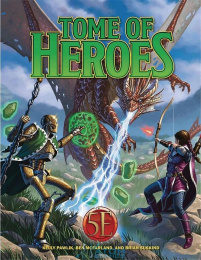 Tome of Heroes (5th Edition)