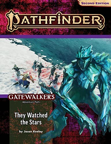 Pathfinder RPG (Second Edition): Adventure Path #188 - They Watched the Stars