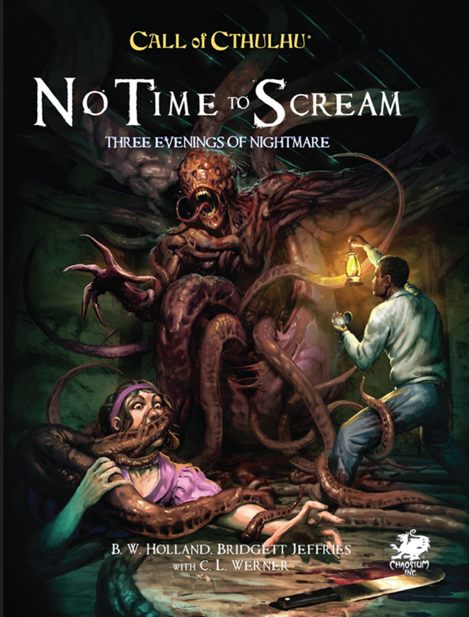 Call of Cthulhu RPG - No Time To Scream