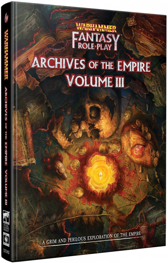 Warhammer Fantasy Roleplay (4th Edition): Archives of the Empire - Volume III