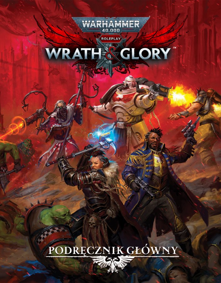 Warhammer 40,000 Roleplay: Wrath & Glory - Podręcznik główny