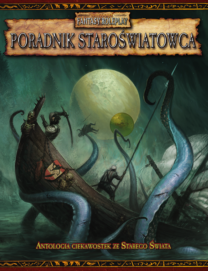 Warhammer Fantasy Roleplay (2. Edycja): Poradnik Staroświatowca