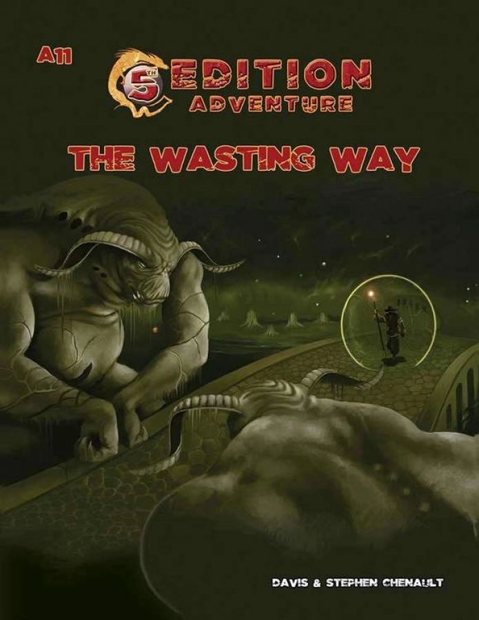 5th Edition Adventures: The Wasting Way (A11)