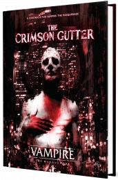 Vampire: The Masquerade 5th Edition - Crimson Gutter