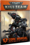 Warhammer 40,000: Kill Team - Core Manual