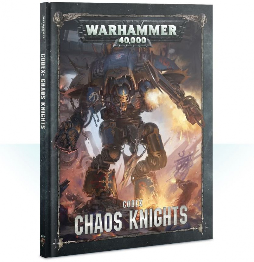 Warhammer 40,000: Codex Chaos Knights