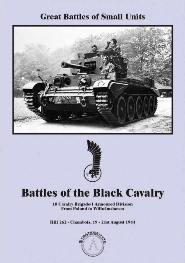Battles of the Black Cavalry - Hill 262 - Chambois, 19 - 21st August 1944
