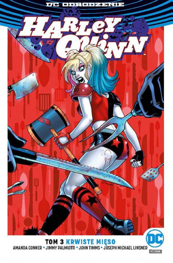 DC Odrodzenie: Harley Quinn - Krwiste mięso - Tom 3