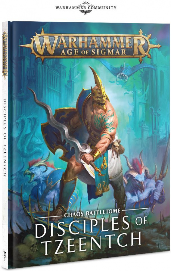 Warhammer Age of Sigmar: Chaos Battletome - Disciples of Tzeentch