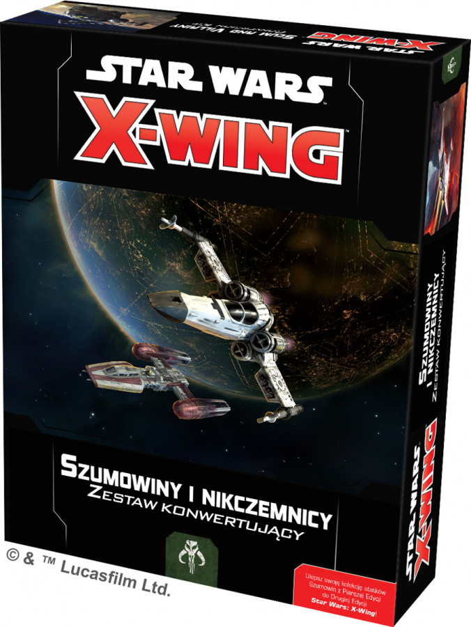 Star Wars: X-Wing - Zestaw konwertujący - Szumowiny i nikczemnicy
