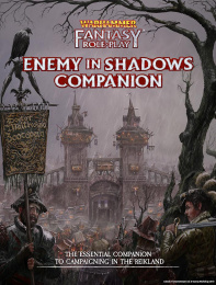 Warhammer Fantasy Roleplay (4th Edition): Enemy Within Campaign - Enemy in Shadows Companion