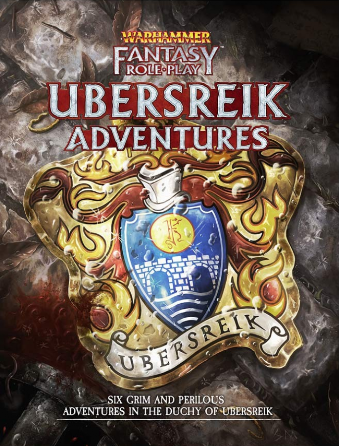 Warhammer Fantasy Roleplay (4th Edition): Ubersreik Adventures