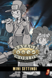 Savage Worlds: Minisettingi 3