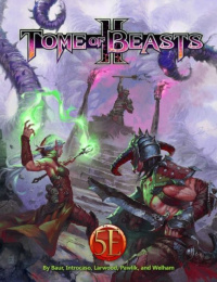 Tome of Beasts 2 (5th edition)