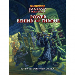 Warhammer Fantasy Roleplay (4th Edition): Enemy Within Campaign Part 3 - Power Behind the Throne
