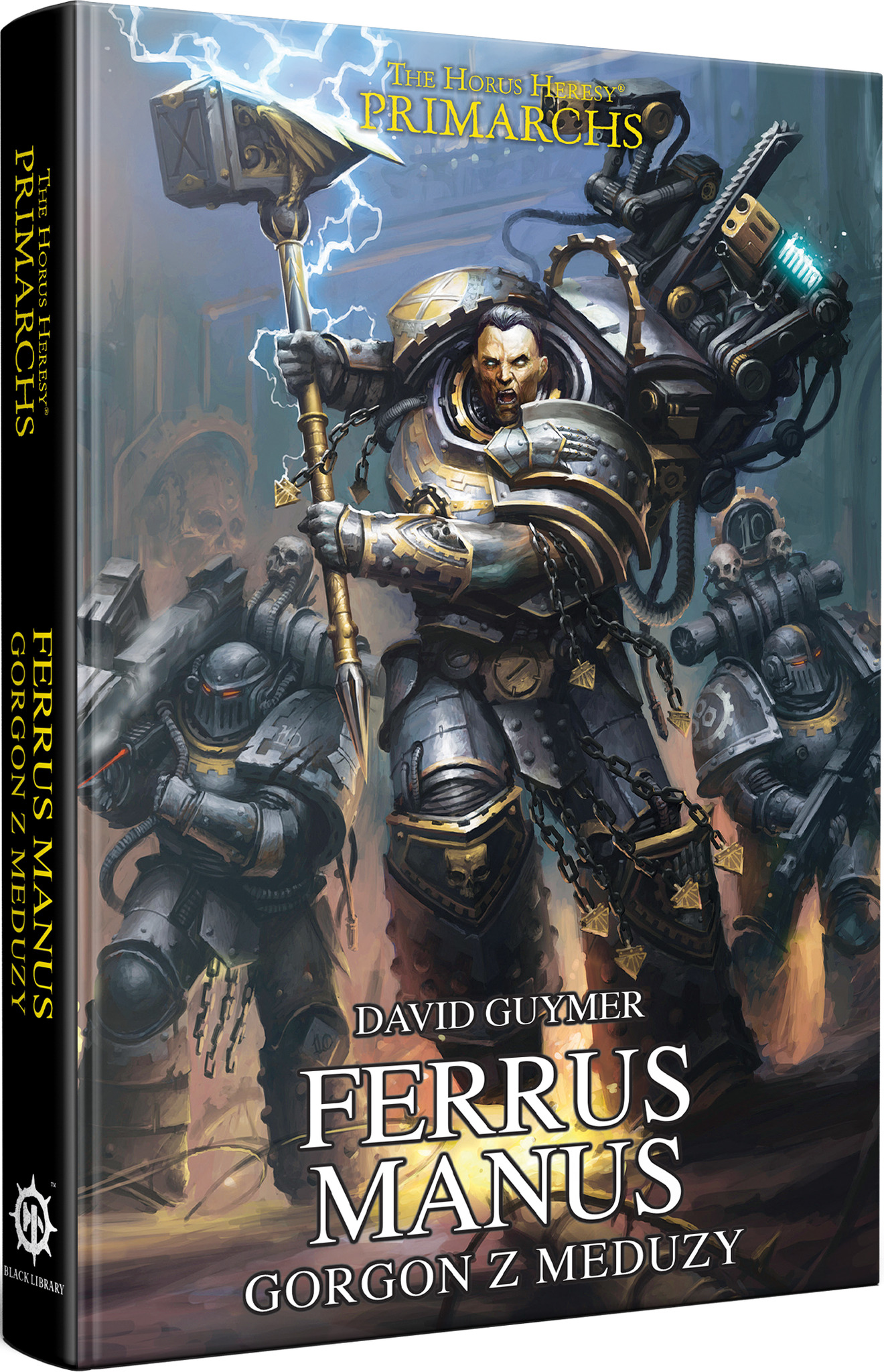 Horus Heresy: Primarchs - Tom VII - Ferrus Manus - Gorgon z Meduzy