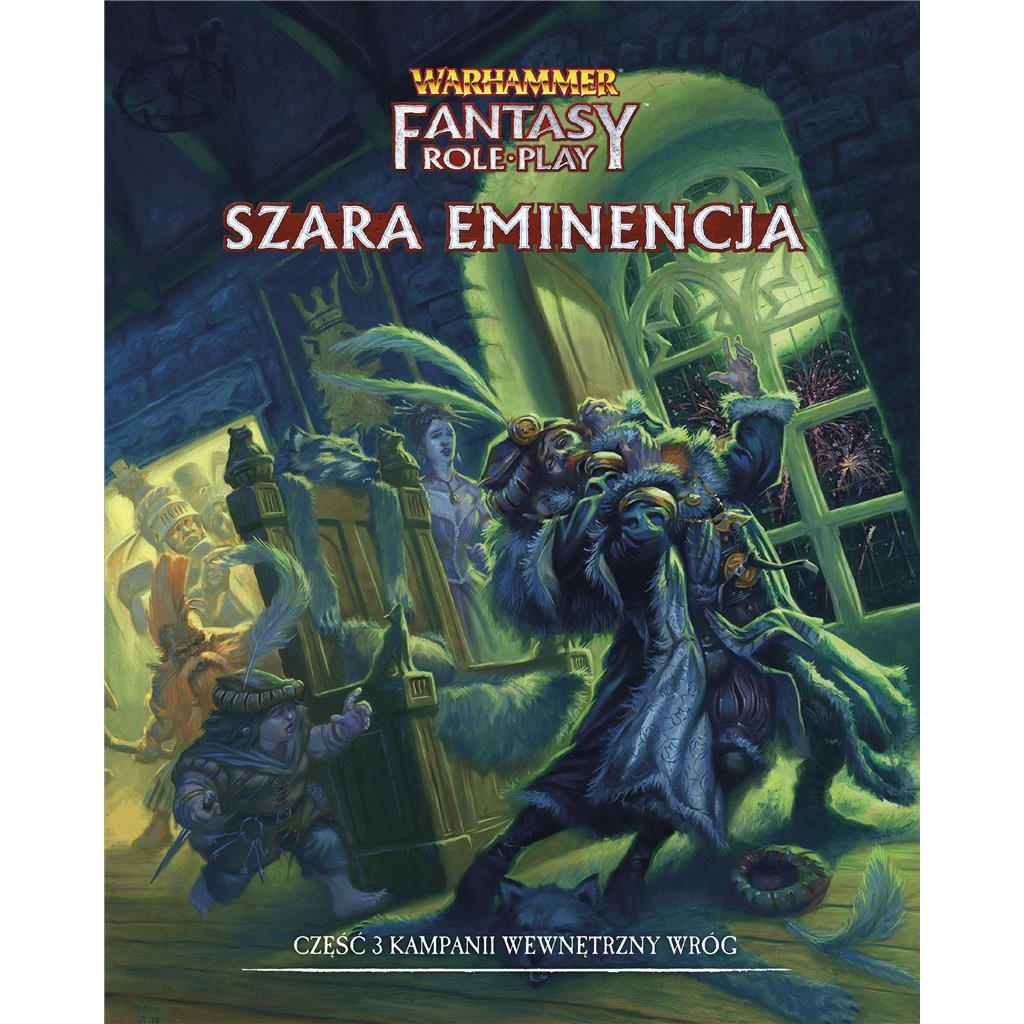 Warhammer Fantasy Roleplay Edycja Wewn Trzny Wr G Szara Eminencja