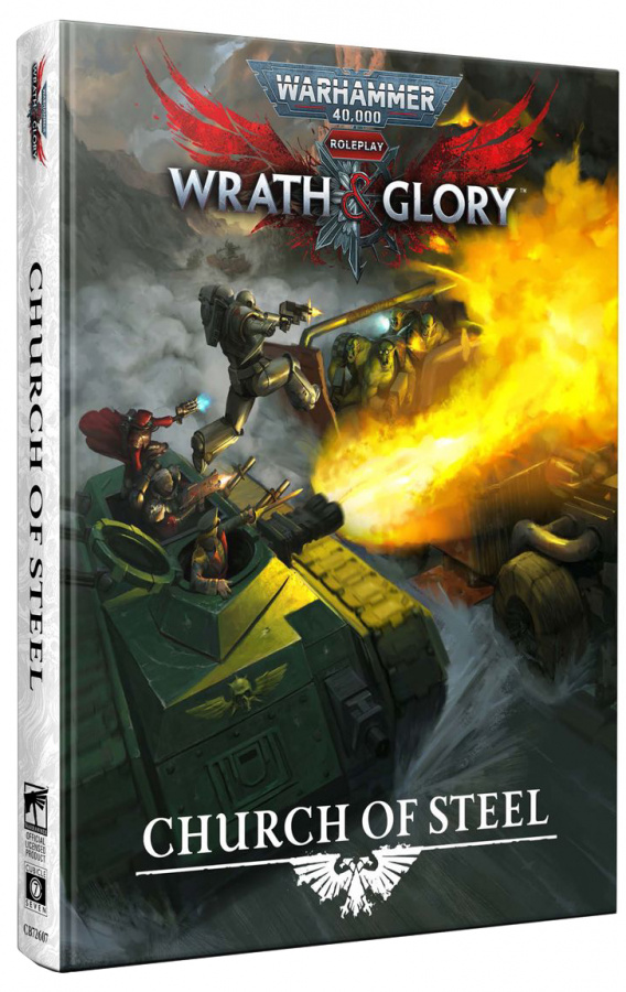 Warhammer 40,000 Roleplay: Wrath & Glory - Church of Steel 