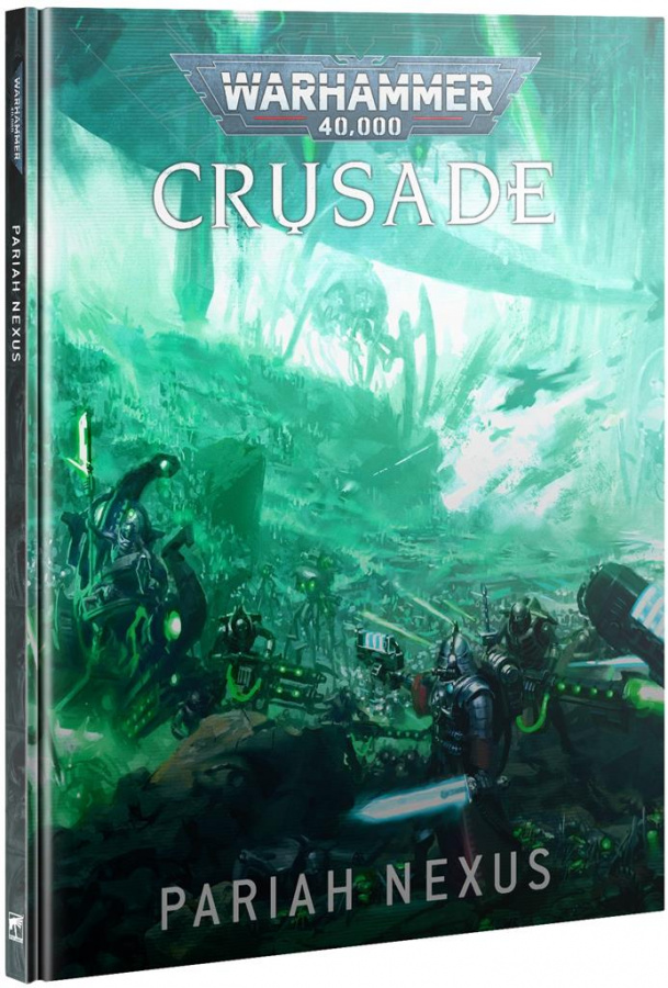 Warhammer 40,000: Crusade - Pariah Nexus