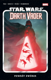 Star Wars: Darth Vader - Powrót dwórek - Tom 6