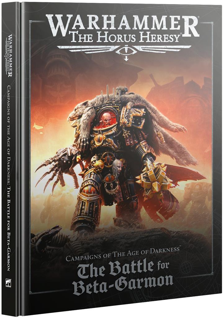 Warhammer The Horus Heresy: Campaigns of the Age of Darkness - The Battle for Beta-Garmon
