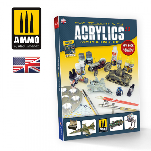Ammo: How to Paint with Acrylics 2.0 - Ammo Modeling Guide