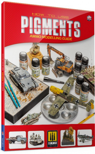 Ammo: Ammo Modelling Guide - How To Use Pigments