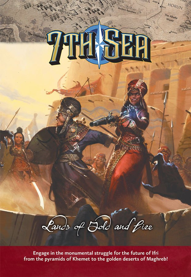 7th Sea Second Edition: Lands of Gold and Fire