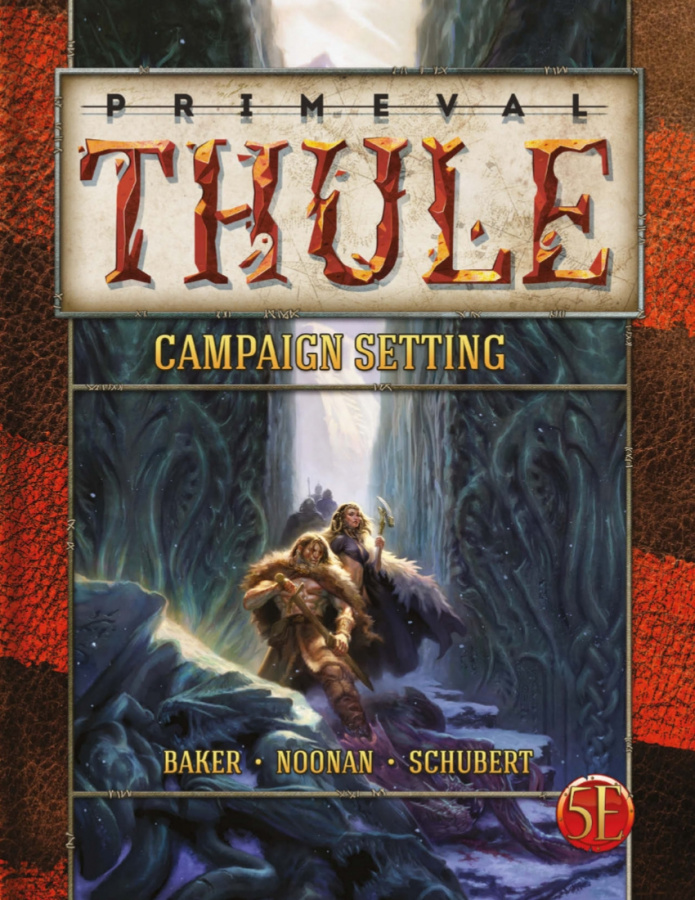 Primeval Thule 5e Campaign Setting