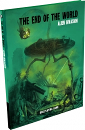 The End of the World: Alien Invasion