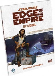 Star Wars: Edge of the Empire - Fly Casual