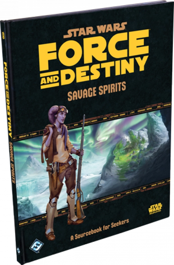 Star Wars: Force and Destiny - Savage Spirits