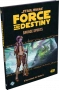 Star Wars: Force and Destiny - Savage Spirits