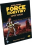 Star Wars: Force and Destiny - Keeping the Peace